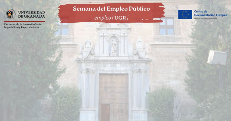 Semana del Empleo Público "Trabajar en la Unión Europea" Semana del Empleo Público "Trabajar en la Unión Europea"